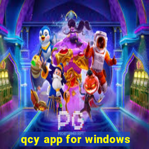 qcy app for windows